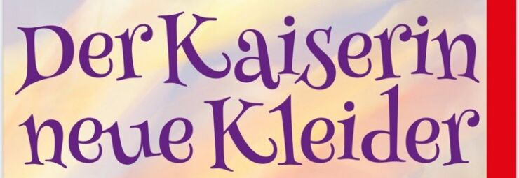 Ser Kaiserin neue Kleider